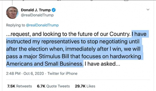 Screenshot of tweet by Trump, with highlighted text: "I have instructed my representatives to stop negotiating until after the election when, immediately after I win, we will pass a major stimulus bill that focuses on hardworking Americans and small business."